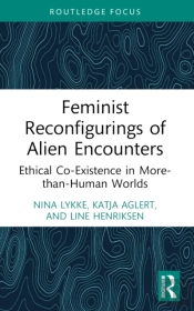 Feminist Reconfigurings Of Alien Encounters