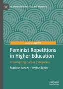 Feminist Repetitions In Higher Education