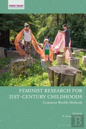 Feminist Research For 21st-Century Childhoods