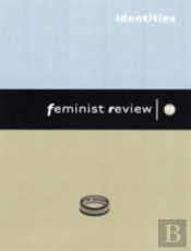 Feminist Reviewidentities - Negotiations And Resistances