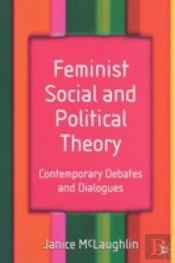 Feminist Social And Political Theory