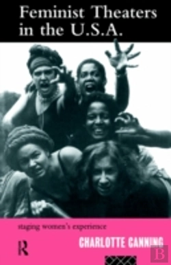 Bertrand.pt - Feminist Theatres In The Usa