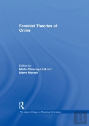 Feminist Theories Of Crime
