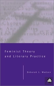 Feminist Theory And Literary Practice