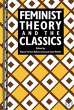Bertrand.pt - Feminist Theory And The Classics