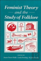 Feminist Theory And The Study Of Folklore
