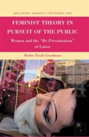 Feminist Theory In Pursuit Of The Public