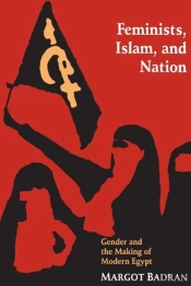 Feminists, Islam, And Nation