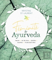 Féminité & Ayurveda