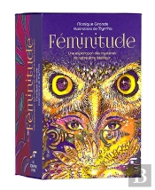 Féminitude : Une Exploration Des Mystères De Notre Être Intérieur (3e Édition)
