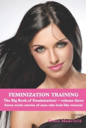 Feminization Training