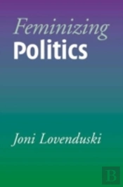 Feminizing Politics