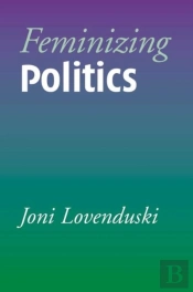 Feminizing Politics