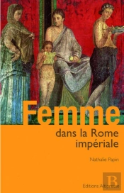 Femme Dans La Rome Impériale