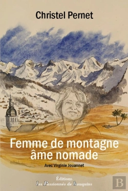 Bertrand.pt - Femme De Montagne, Âme Nomade
