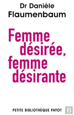 Bertrand.pt - Femme Désirée, Femme Désirante