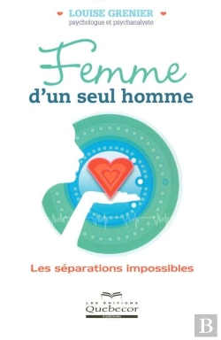 Bertrand.pt - Femme D'Un Seul Homme ; Les Separations Impossibles