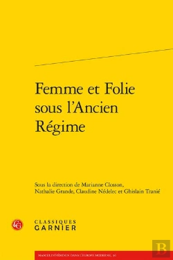 Bertrand.pt - Femme Et Folie Sous L'Ancien Régime