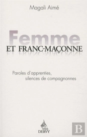 Femme Et Franc Maçonne