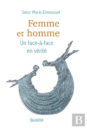 Femme Et Homme ; Un Face À Face En Vérité