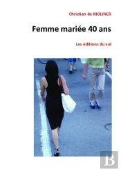 Femme Mariée 40 Ans