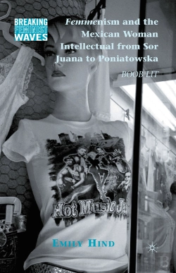 Bertrand.pt - Femmenism And The Mexican Woman Intellectual From Sor Juana To Poniatowska