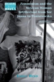 Femmenism & The Mexican Woman Intellectu