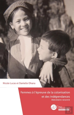 Bertrand.pt - Femmes À L'Épreuve De La Colonisation Et Des Indépendances : Abécédaire Raisonné
