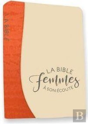 Femmes À Son Écoute ; Bible Semeur, Souple, Duo Feu Et Sable