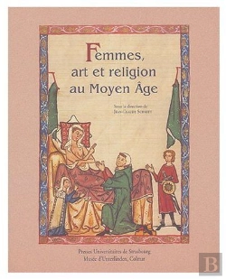 Bertrand.pt - Femmes, Art Et Religion Au Moyen Age