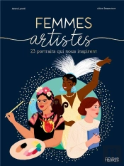 Femmes Artistes :  23 Portraits Inspirants