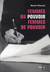 Femmes Au Pouvoir, Femmes De Pouvoir