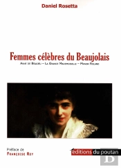 Femmes Célèbres Du Beaujolais