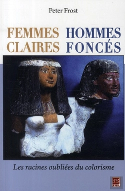 Bertrand.pt - Femmes Claires ; Hommes Foncés ; Les Racines Oubliées Du Colorisme