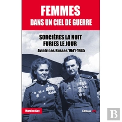 Bertrand.pt - Femmes Dans Un Ciel De Guerre : Aviatrices Russes 1941-1945