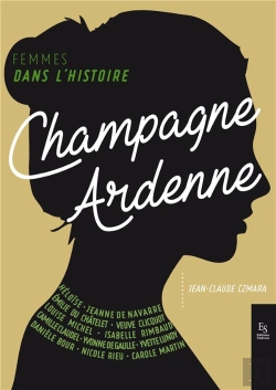 Bertrand.pt - Femmes De Champagne-Ardenne