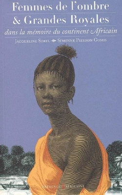 Bertrand.pt - Femmes De L'Ombre Et Grandes Royales Dans La Memoire Du Continent Africain