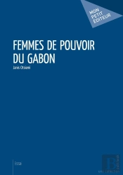 Femmes De Pouvoir Du Gabon