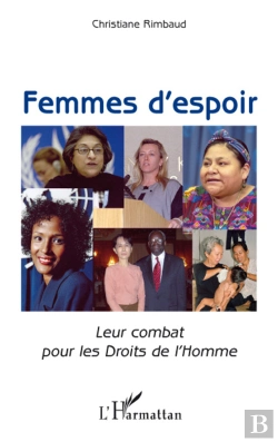 Bertrand.pt - Femmes D'Espoir ; Leur Combat Pour Les Droits De L'Homme