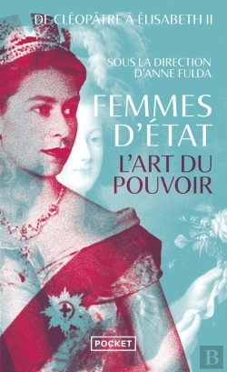 Bertrand.pt - Femmes D'Etat : L'Art Du Pouvoir : De Cléopâtre À Elisabeth Ii