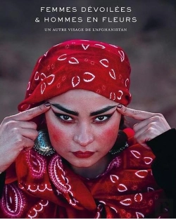 Bertrand.pt - Femmes Dévoilées Et Hommes En Fleurs : Un Autre Visage De L'Afghanistan