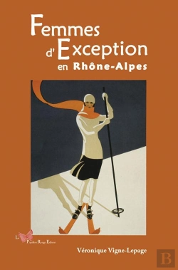 Bertrand.pt - Femmes D'Exception En Rhône-Alpes