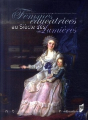Femmes Éducatrices Au Siècle Des Lumières