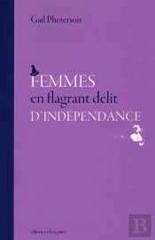 Femmes En Flagrant Délit D'Indépendance