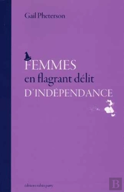Bertrand.pt - Femmes En Flagrant Délit D'Indépendance