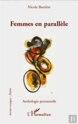 Bertrand.pt - Femmes En Parallèle ; Anthologie Personnelle