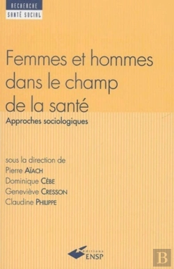 Bertrand.pt - Femmes Et Hommes Dans Le Champ De La Sante