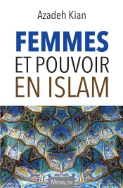 Femmes Et Pouvoir En Islam