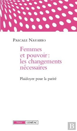 Bertrand.pt - Femmes Et Pouvoir : Les Changements Necessaires,  Plaidoyer Pour La Parité