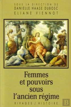 Bertrand.pt - Femmes Et Pouvoirs Sous L'Ancien Regime